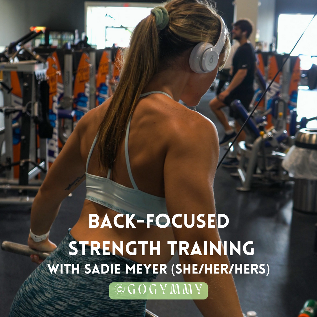 Back-Focused Strength Training with Sadie Meyer (she/her/hers)