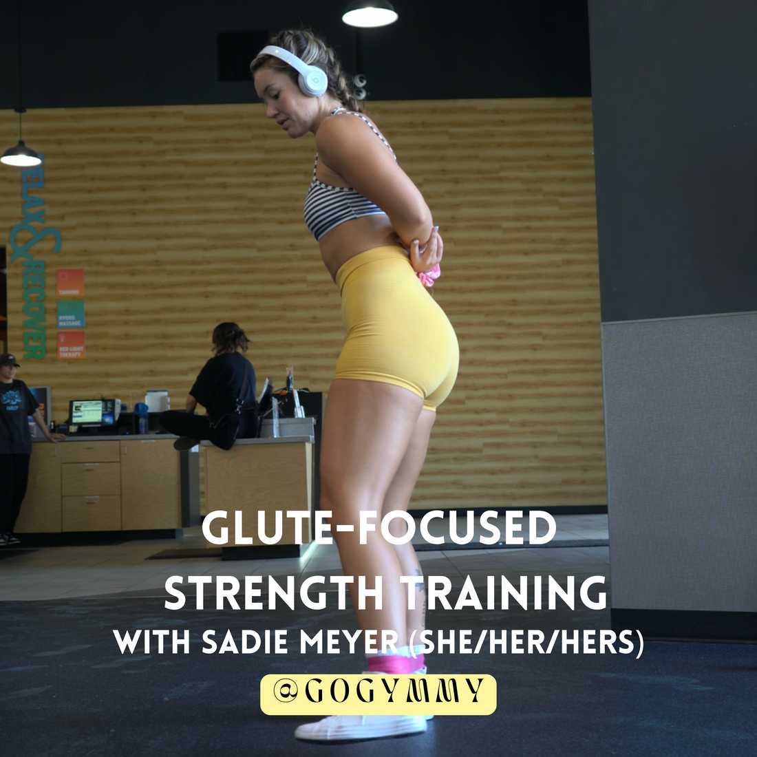 Glute-Focused Strength Training with Sadie Meyer (she/her/hers)