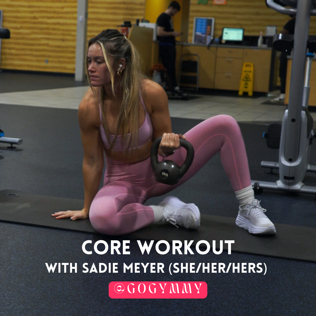 Core Workout with Sadie Meyer (she/her/hers) 02/26/23